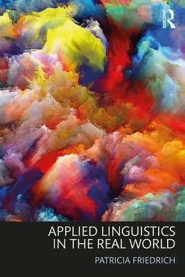 Aplikovaná lingvistika v reálném světě - Applied Linguistics in the Real World