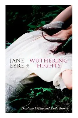 Jane Eyrová a Větrná hůrka - Jane Eyre & Wuthering Hights