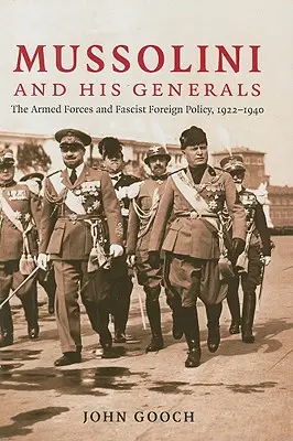 Mussolini a jeho generálové - Mussolini and his Generals