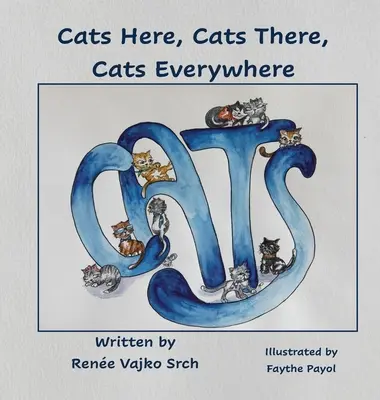 Kočky sem, kočky tam, kočky všude - Cats Here, Cats There, Cats Everywhere