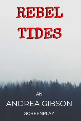 Rebelské přílivy a odlivy - Rebel Tides