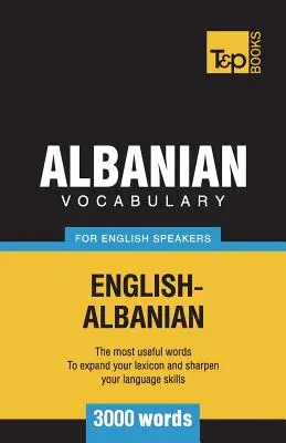 Albánská slovní zásoba pro anglicky mluvící - 3000 slovíček - Albanian vocabulary for English speakers - 3000 words