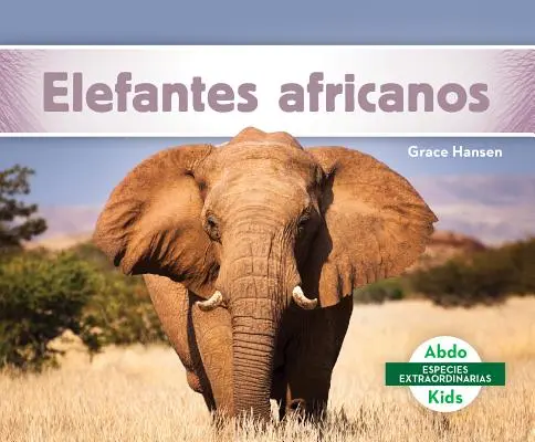 Sloni afričtí (Elefantes Africanos) - Elefantes Africanos (African Elephants)