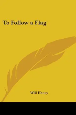 Jít za vlajkou - To Follow a Flag