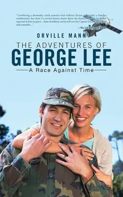 Dobrodružství George Leeho: Závod s časem - The Adventures of George Lee: A Race Against Time