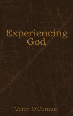 Prožívání Boha - Experiencing God