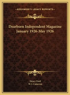 Dearborn Independent Magazine leden 1926-květen 1926 - Dearborn Independent Magazine January 1926-May 1926