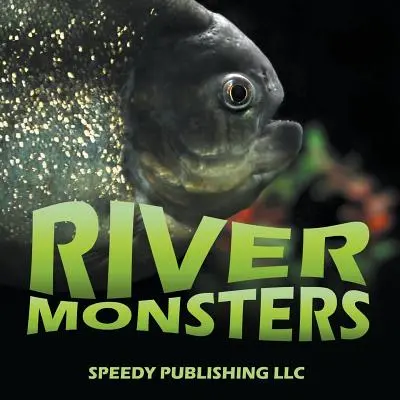 Říční příšery - River Monsters