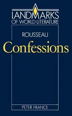 Rousseau, Vyznání - Rousseau, Confessions