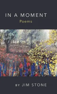 Za okamžik, básně - In a Moment, Poems