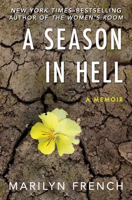 Sezóna v pekle: A Memoir - A Season in Hell: A Memoir