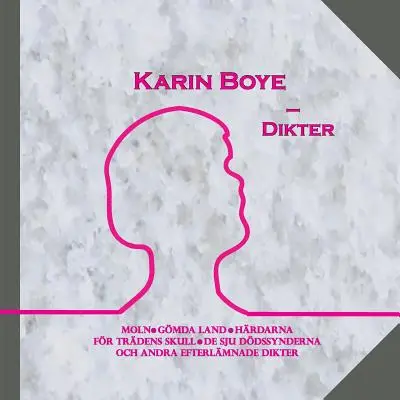 Karin Boye - Diktátor - Karin Boye - Dikter