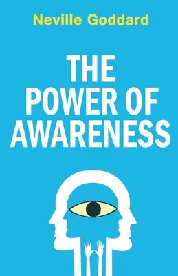 Síla uvědomění - The Power of Awareness