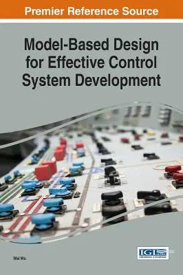 Návrh založený na modelu pro efektivní vývoj řídicího systému - Model-Based Design for Effective Control System Development