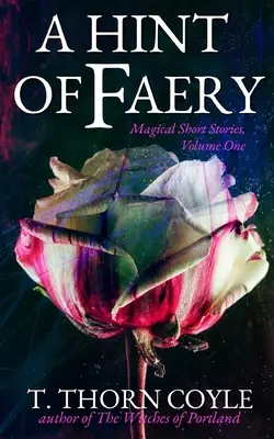 Nádech víly - A Hint of Faery
