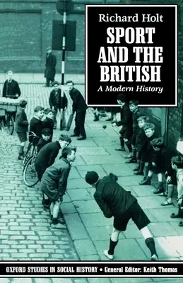 Sport a Britové: Moderní dějiny - Sport and the British: A Modern History