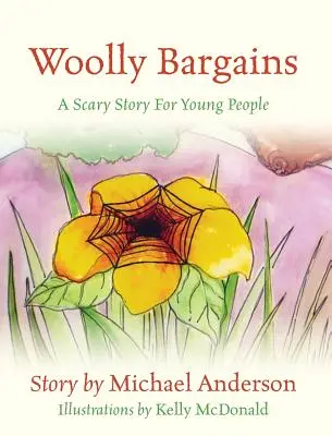 Vlněné obchody: Strašidelný příběh pro mládež - Woolly Bargains: A Scary Story for Young People