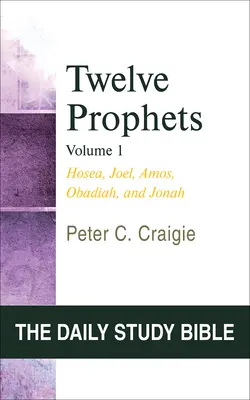 Dvanáct proroků, 1. díl: Ozeáš, Joel, Ámos, Obadjáš a Jonáš - Twelve Prophets, Volume 1: Hosea, Joel, Amos, Obadiah, and Jonah