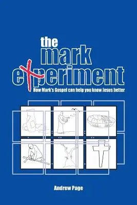 Experiment s Markem - The Mark Experiment
