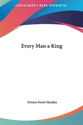 Každý člověk je král - Every Man a King