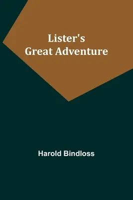 Listerovo velké dobrodružství - Lister's Great Adventure