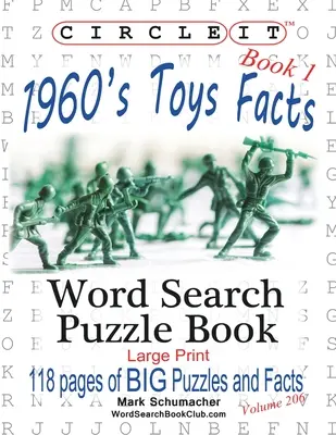 Zakroužkujte to, Fakta o hračkách z 60. let, Kniha 1, Hledání slov, Puzzle Book - Circle It, 1960s Toys Facts, Book 1, Word Search, Puzzle Book