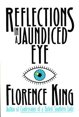 Úvahy v žlutém oku - Reflections in a Jaundiced Eye