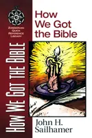 Jak jsme získali Bibli - How We Got the Bible