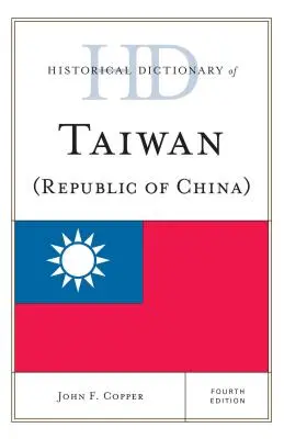 Historický slovník Tchaj-wanu (Čínské republiky) - Historical Dictionary of Taiwan (Republic of China)