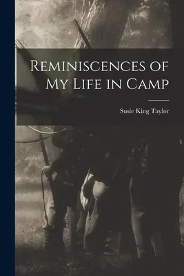 Vzpomínky na můj život v táboře - Reminiscences of My Life in Camp