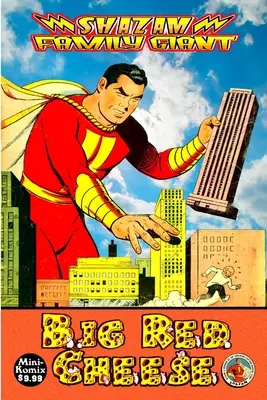 Shazam Family Giant: Velký červený sýr - Shazam Family Giant: Big Red Cheese