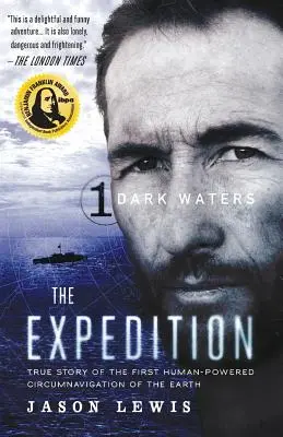 Temné vody (Expediční trilogie, kniha 1) - Dark Waters (the Expedition Trilogy, Book 1)
