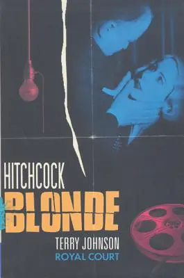 Hitchcockova blondýna - Hitchcock Blonde