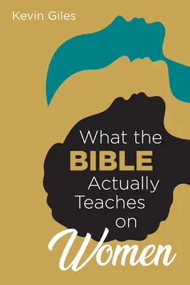 Co Bible skutečně učí o ženách - What the Bible Actually Teaches on Women