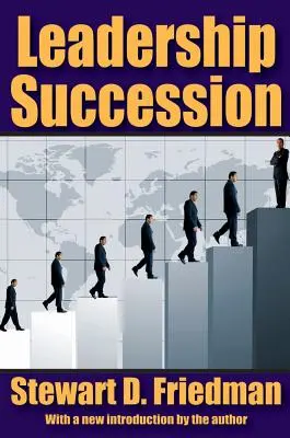 Nástupnictví ve vedení - Leadership Succession