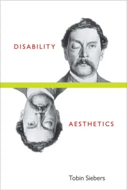 Estetika postižení - Disability Aesthetics