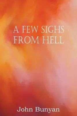 Několik vzdechů z pekla - A Few Sighs from Hell