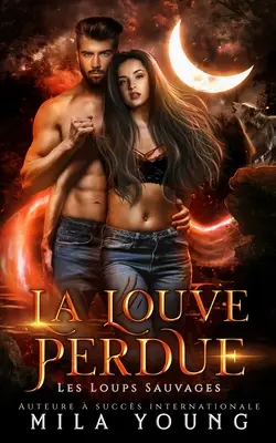 La Louve Perdue: Paranormální romance - La Louve Perdue: Paranormal Romance