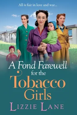 Láskyplné rozloučení s tabákovými dívkami - A Fond Farewell for the Tobacco Girls