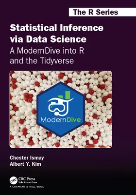Statistická inference prostřednictvím datové vědy: A ModernDive into R and the Tidyverse (Moderní ponor do R a Tidyverse) - Statistical Inference via Data Science: A ModernDive into R and the Tidyverse