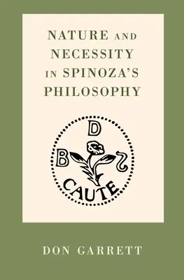 Příroda a nutnost ve Spinozově filozofii - Nature and Necessity in Spinoza's Philosophy