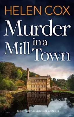 Vražda v mlýnském městě - Murder in a Mill Town