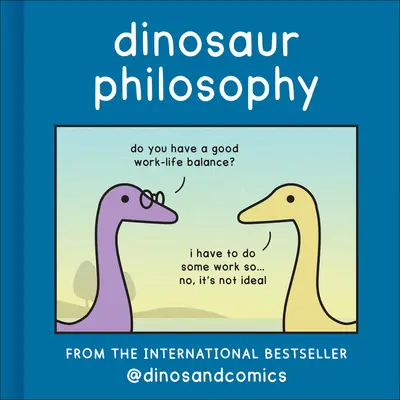 Dinosauří filosofie - Dinosaur Philosophy