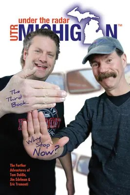 Pod radarem Michigan: Ještě jedna padesátka: Proč se teď zastavit - Under the Radar Michigan: Yet Another 50: Why Stop Now
