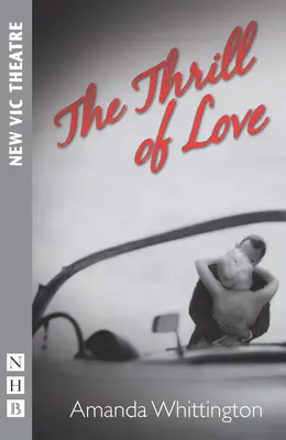 Vzrušení z lásky - The Thrill of Love