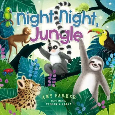 Noc, noc, džungle - Night Night, Jungle