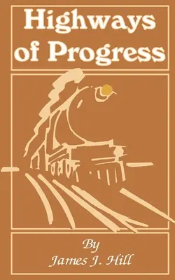 Dálnice pokroku - Highways of Progress