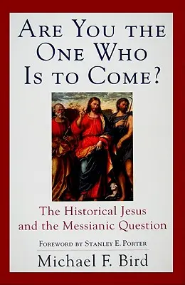 Jste ten, který má přijít? - Are You the One Who Is to Come?