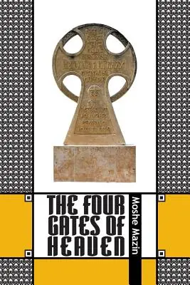 Čtyři nebeské brány - The Four Gates of Heaven