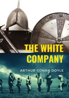 Bílá rota: historické dobrodružství britského spisovatele Arthura Conana Doyla, odehrávající se za stoleté války. Příběh se odehrává v En - The White Company: a historical adventure by British writer Arthur Conan Doyle, set during the Hundred Years' War. The story is set in En